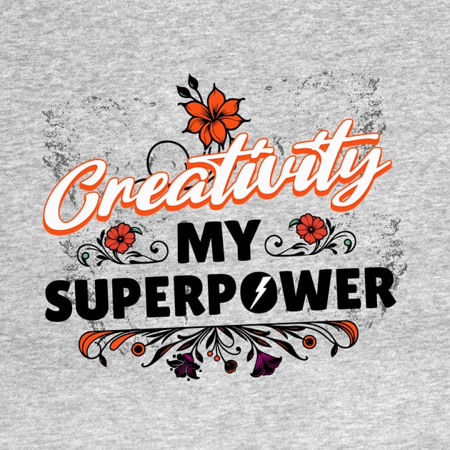 Creativity my Superpower by Ayzora Studio